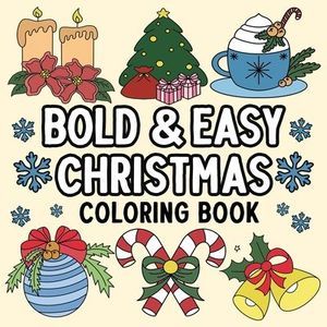Bold and Easy Christmas Coloring Book -- Hue Coloring
